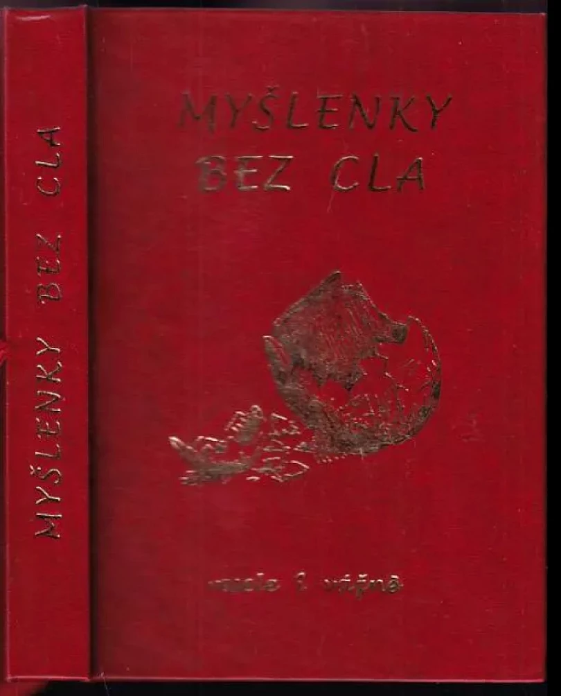 Myšlenky bez cla (, 2002)