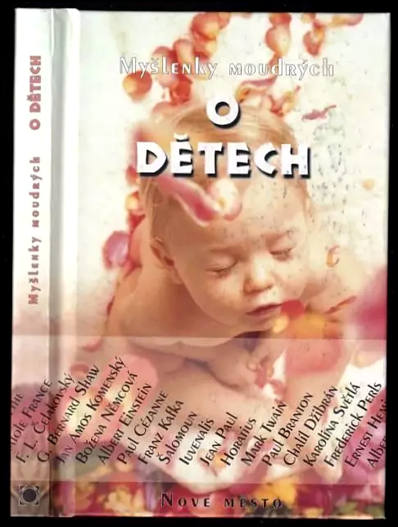 Myšlenky moudrých o dětech (, 2004)