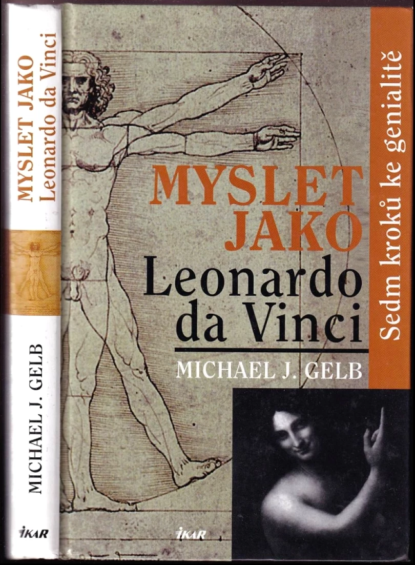 Myslet jako Leonardo da Vinci (Michael J Gelb, 2005)