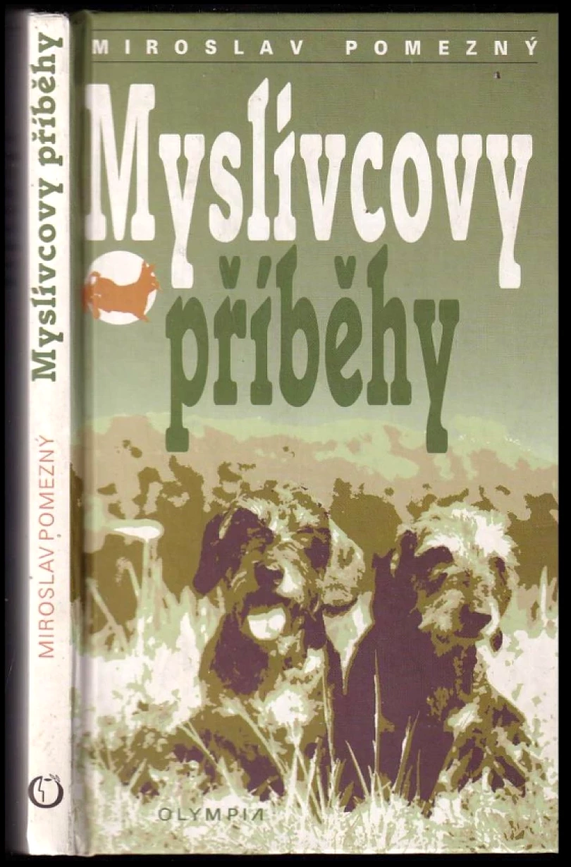 Myslivcovy příběhy (Miroslav Pomezný, 2000)