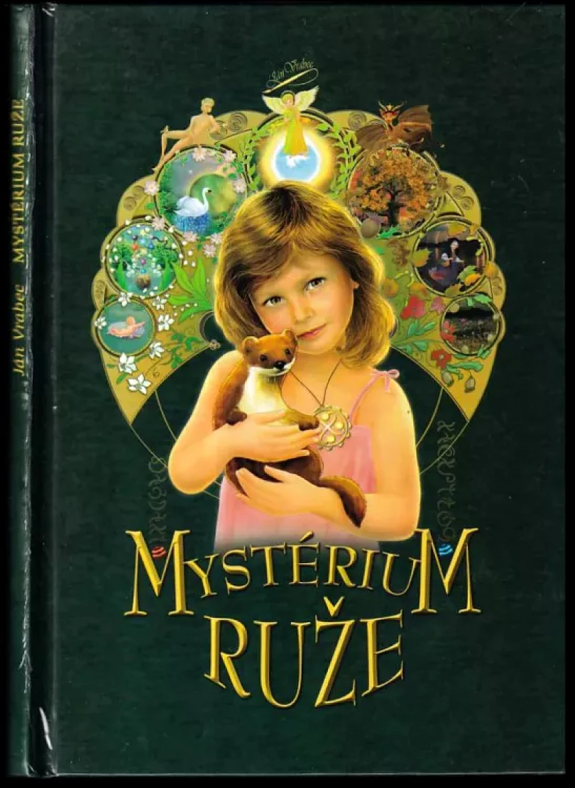 Mystérium ruže (Jan Vrabec, 2013)