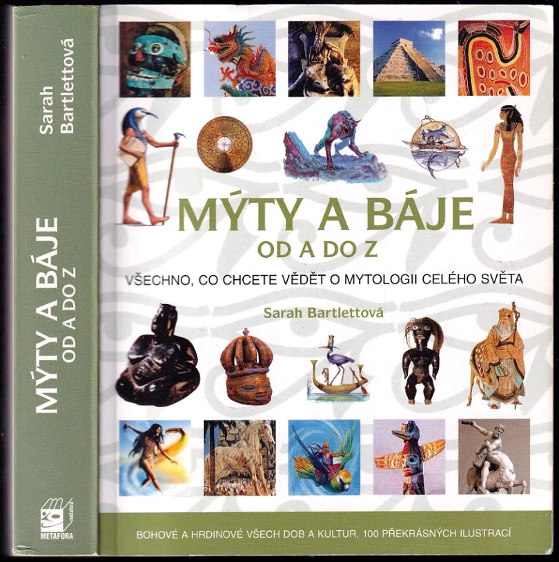 Mýty a báje od A do Z (Sarah Bartlett, 2009)