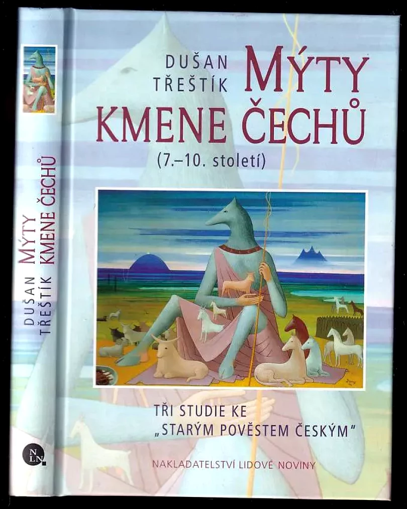 Levně Mýty kmene Čechů (Dušan Třeštík, 2003)