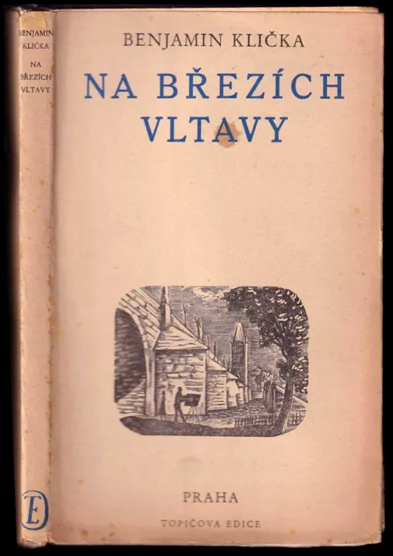 Na březích Vltavy (Benjamin Klička, 1944)