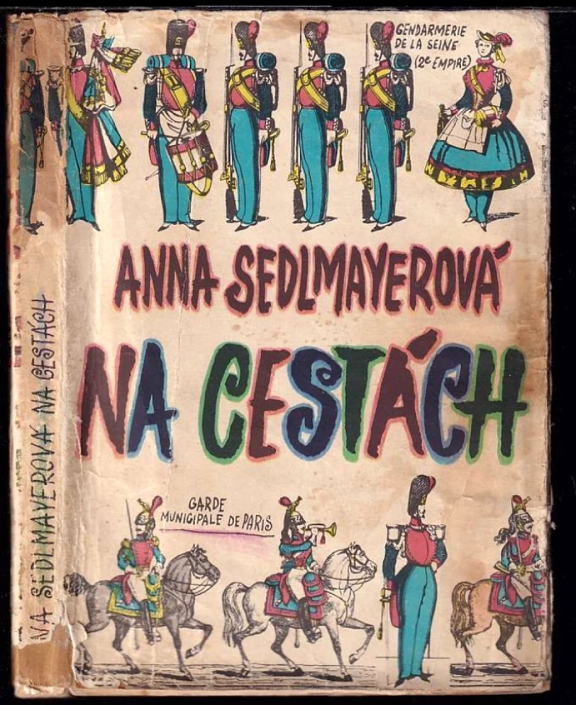 Levně Na cestách (Anna Sedlmayerová, 1969)
