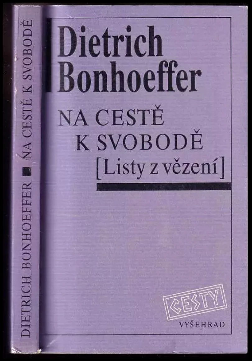 Levně Na cestě k svobodě (Dietrich Bonhoeffer, 1991)