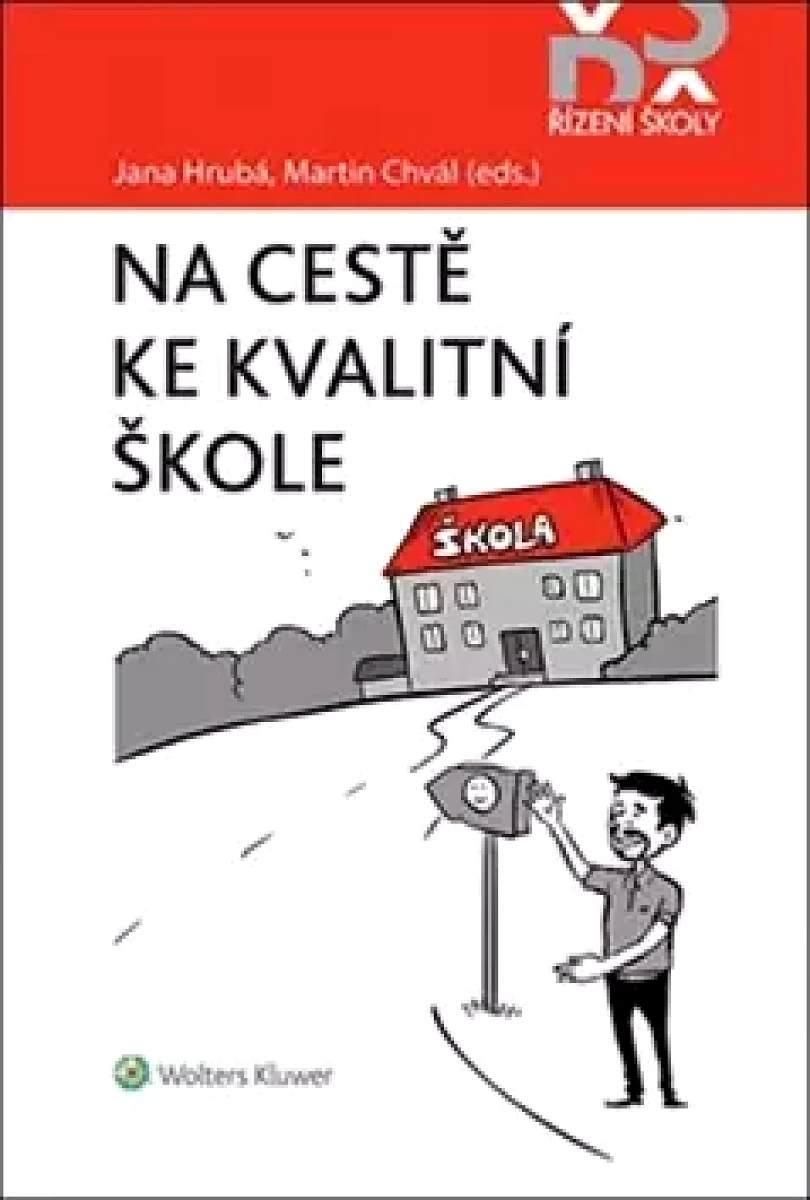 Levně Na cestě ke kvalitní škole (, 2019)