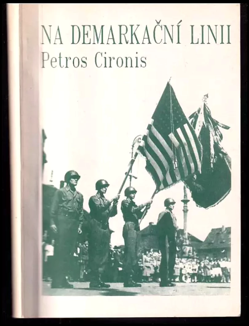Levně Na demarkační linii (Petros Cironis, 1990)