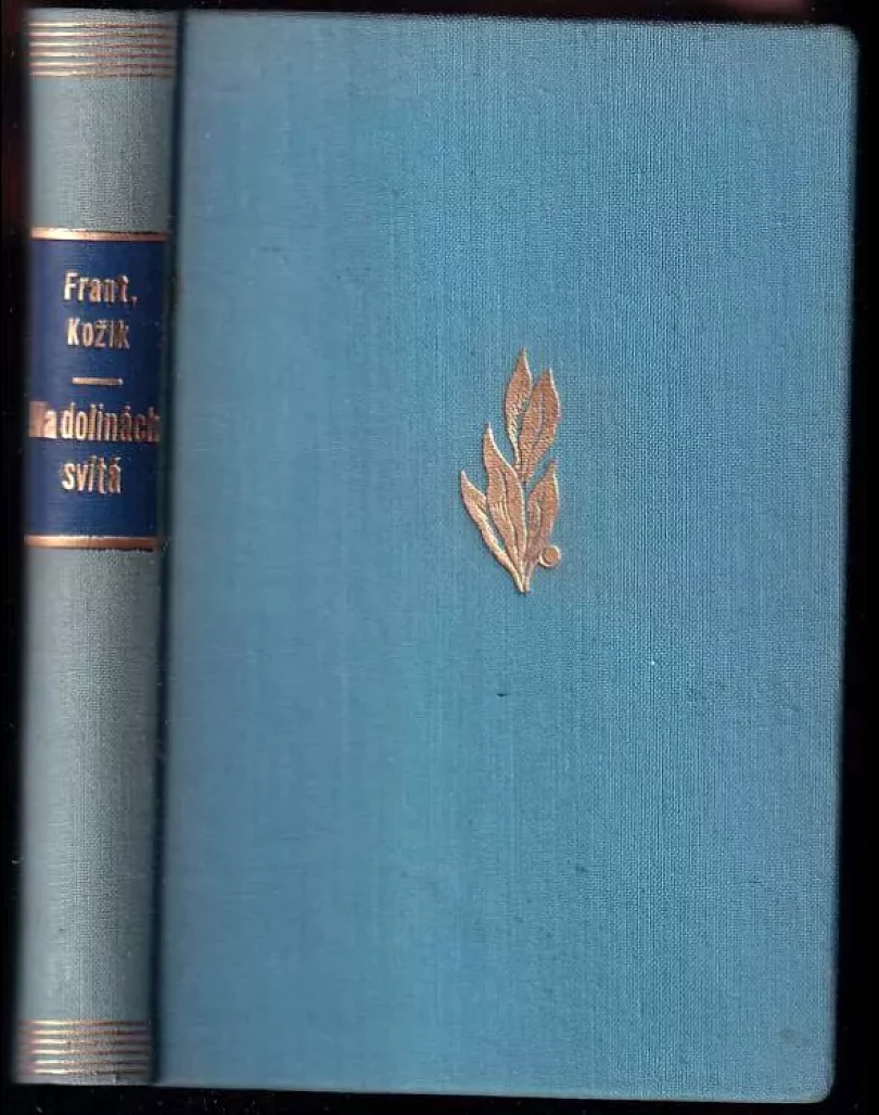 Na dolinách svítá (František Kožík, 1947)