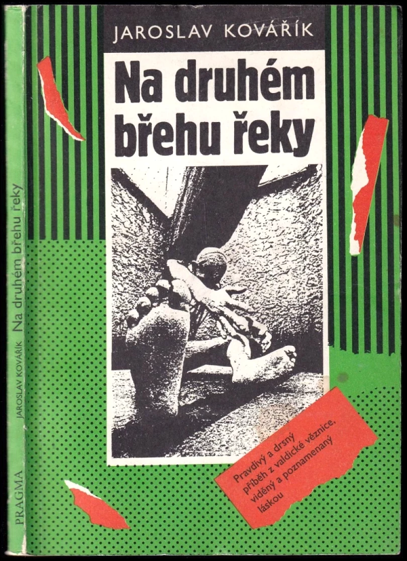 Levně Na druhém břehu řeky-- (Jaroslav Kovařík, 1991)