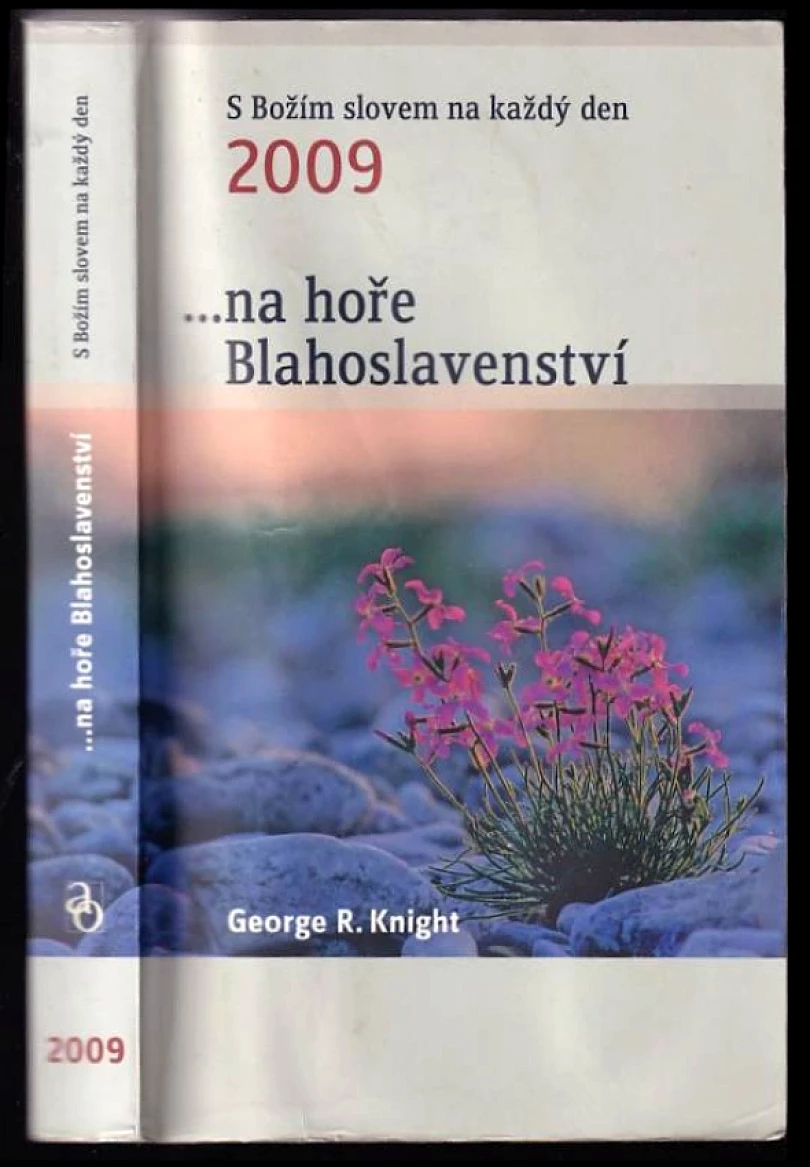 --na hoře Blahoslavenství (George R Knight, 2008)