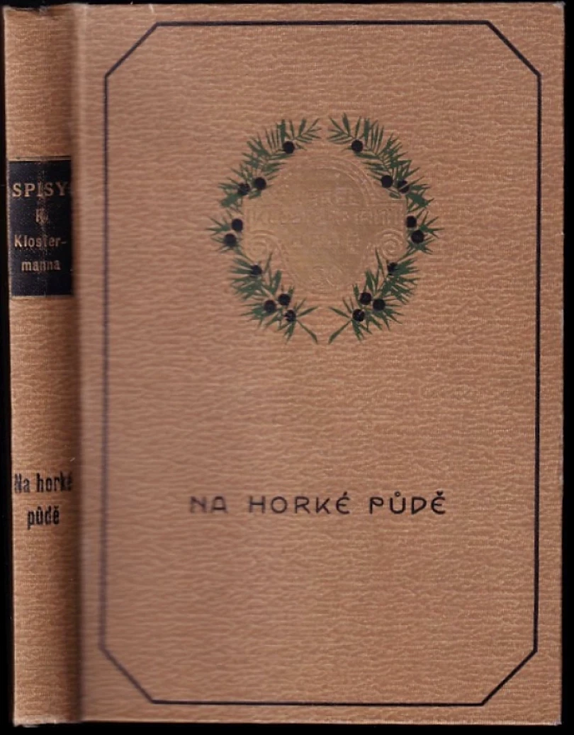 Levně Na horké půdě (Karel Klostermann, 1925)