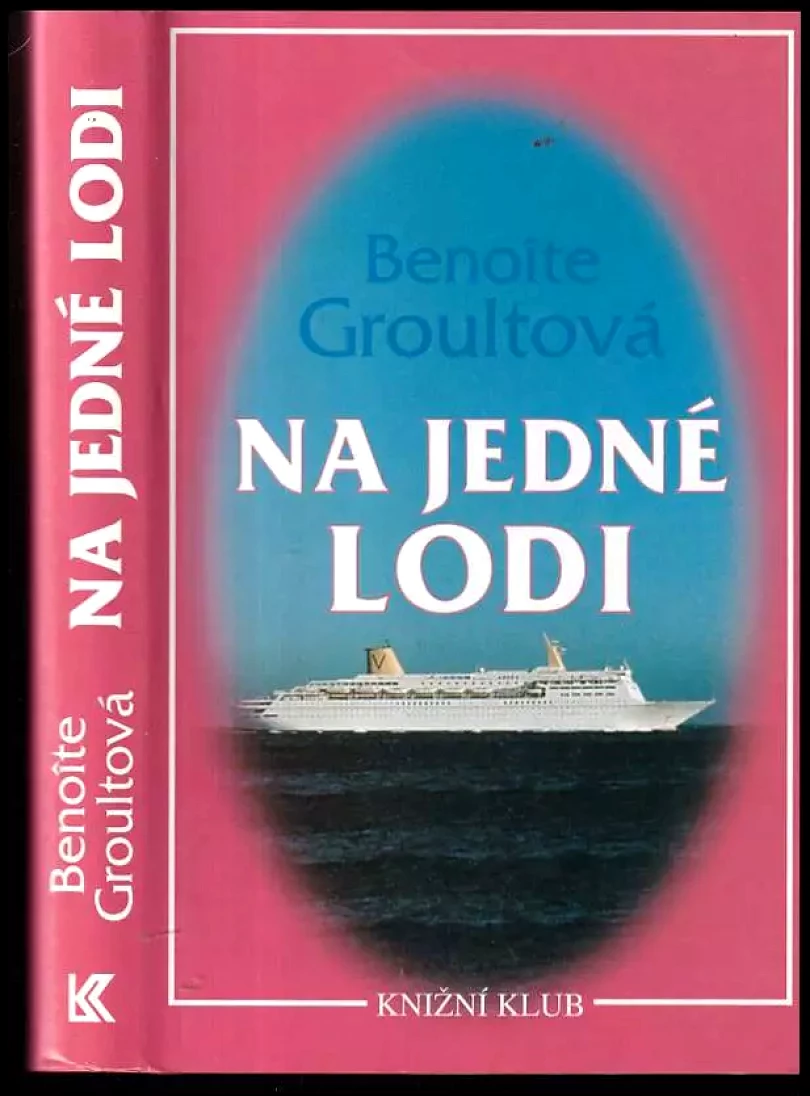 Na jedné lodi (Benoîte Groult, 1995)