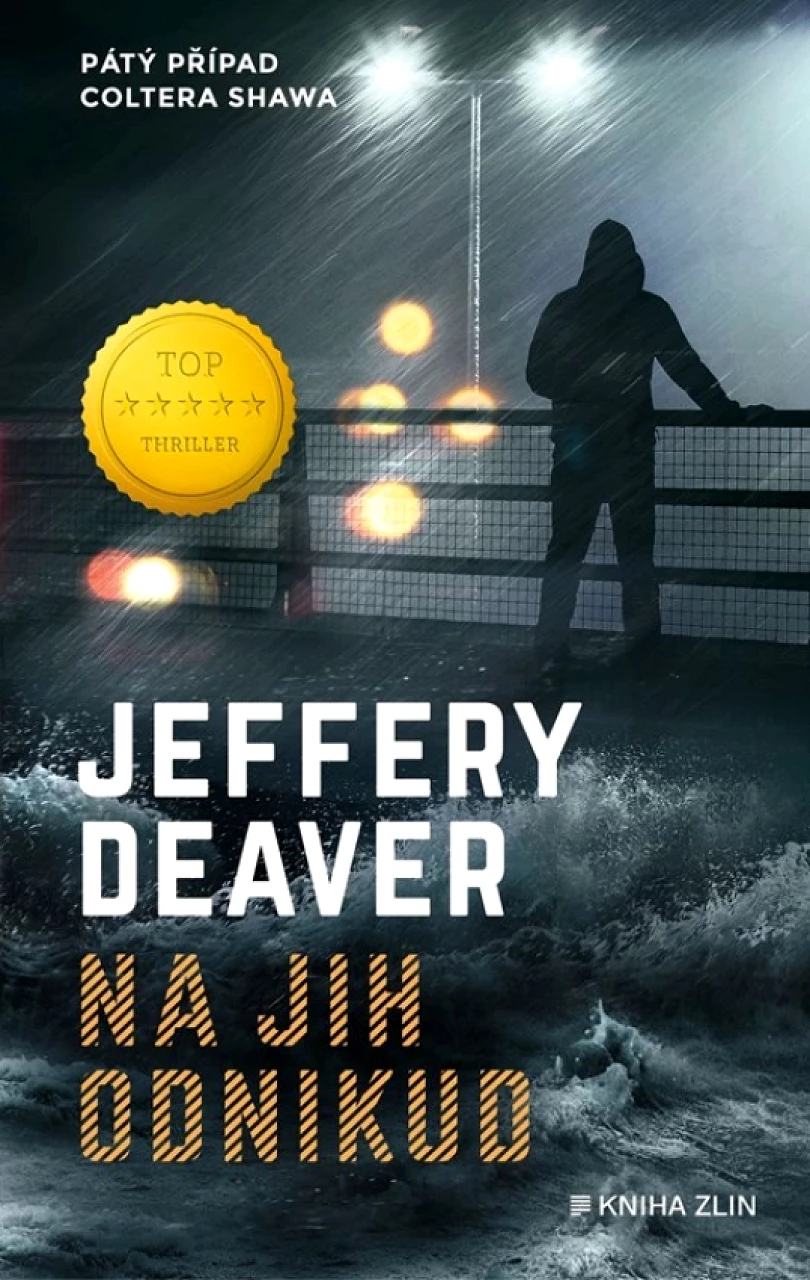 Levně Na jih odnikud (Jeffery Deaver, 2025)
