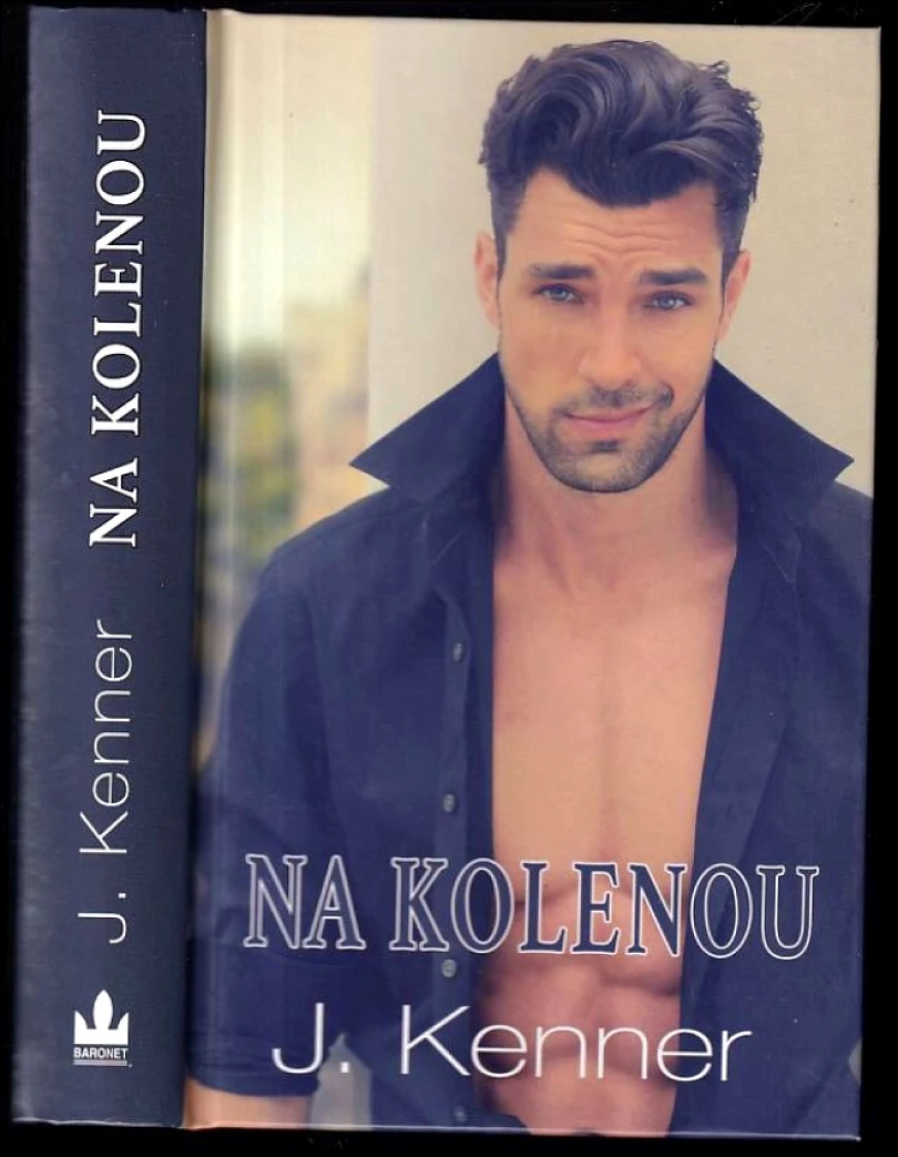 Levně Na kolenou (Julie Kenner, 2015)