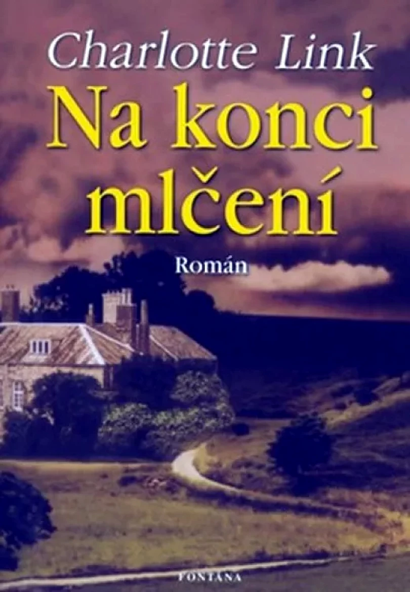 Na konci mlčení (Charlotte Link, 2007)