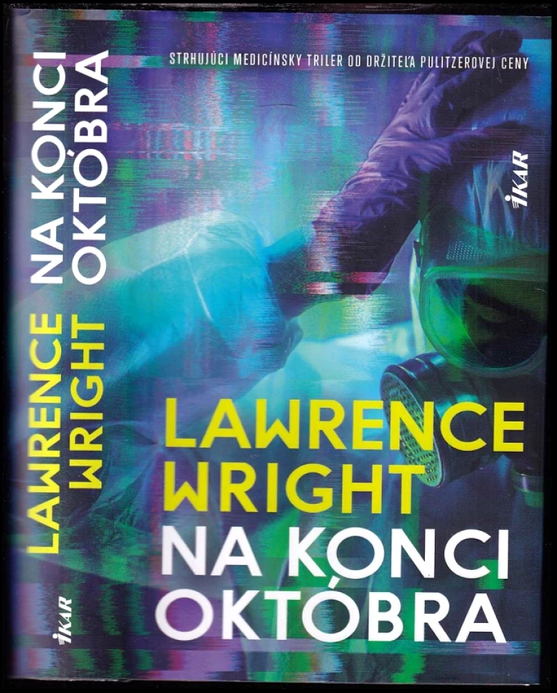 Levně Na konci októbra (Lawrence Wright, 2020)