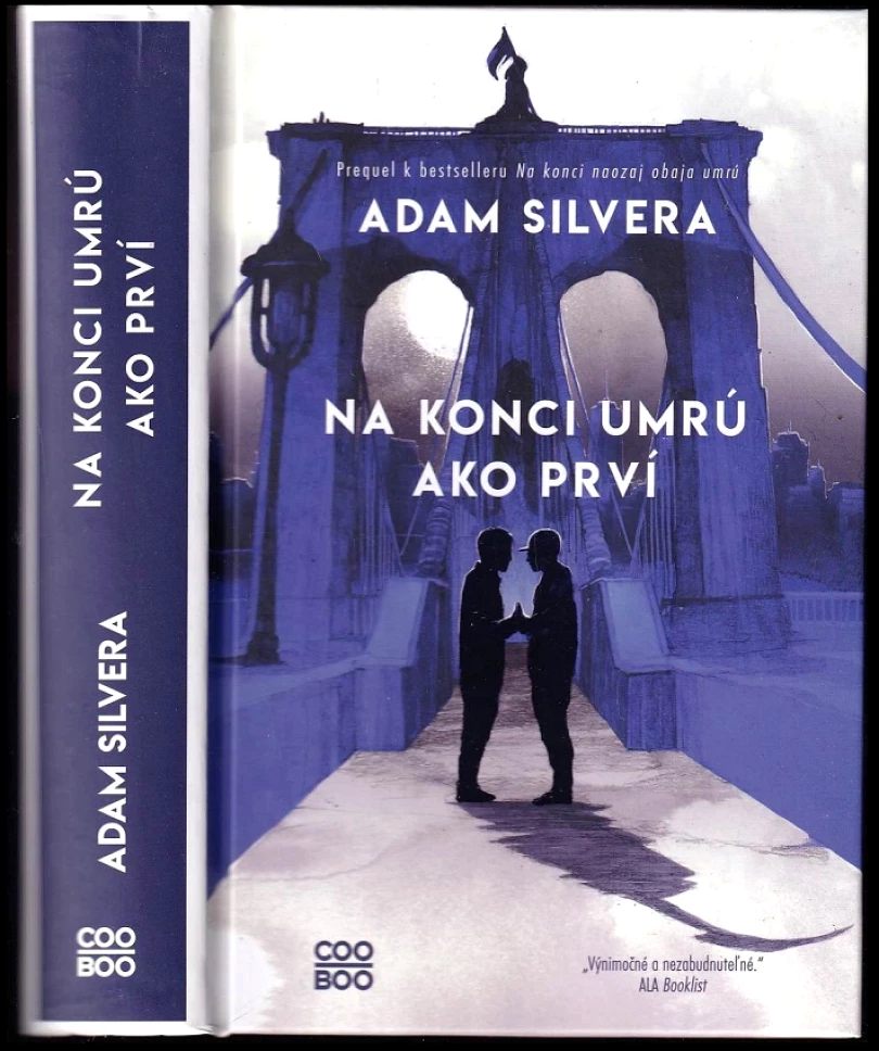 Levně Na konci umrú ako prví (Adam Silvera, 2023)