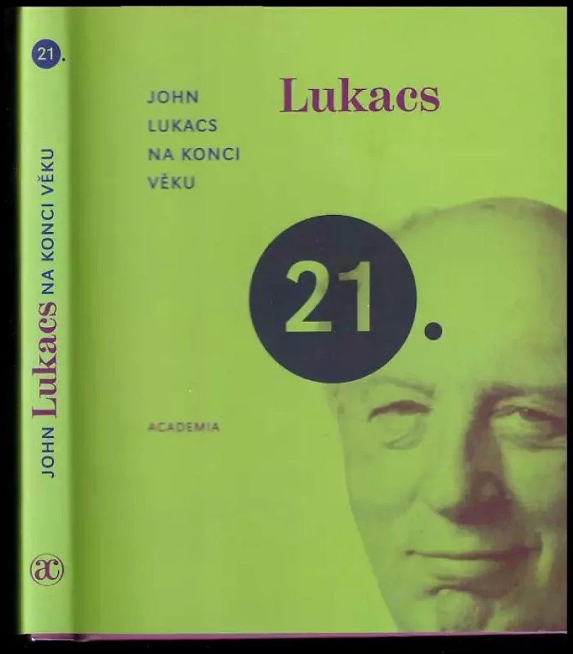 Na konci věku (John Lukacs, 2009)