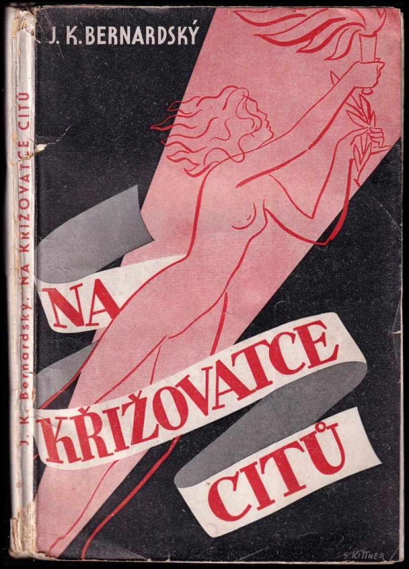 Levně Na křižovatce citů (Bernard Kurka, 1942)
