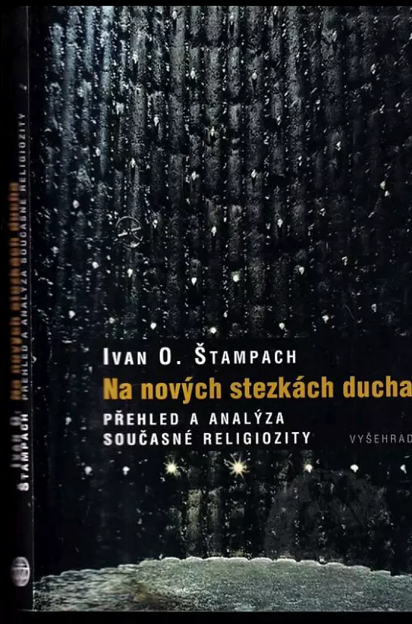 Levně Na nových stezkách ducha (Odilo Ivan Štampach, 2010)