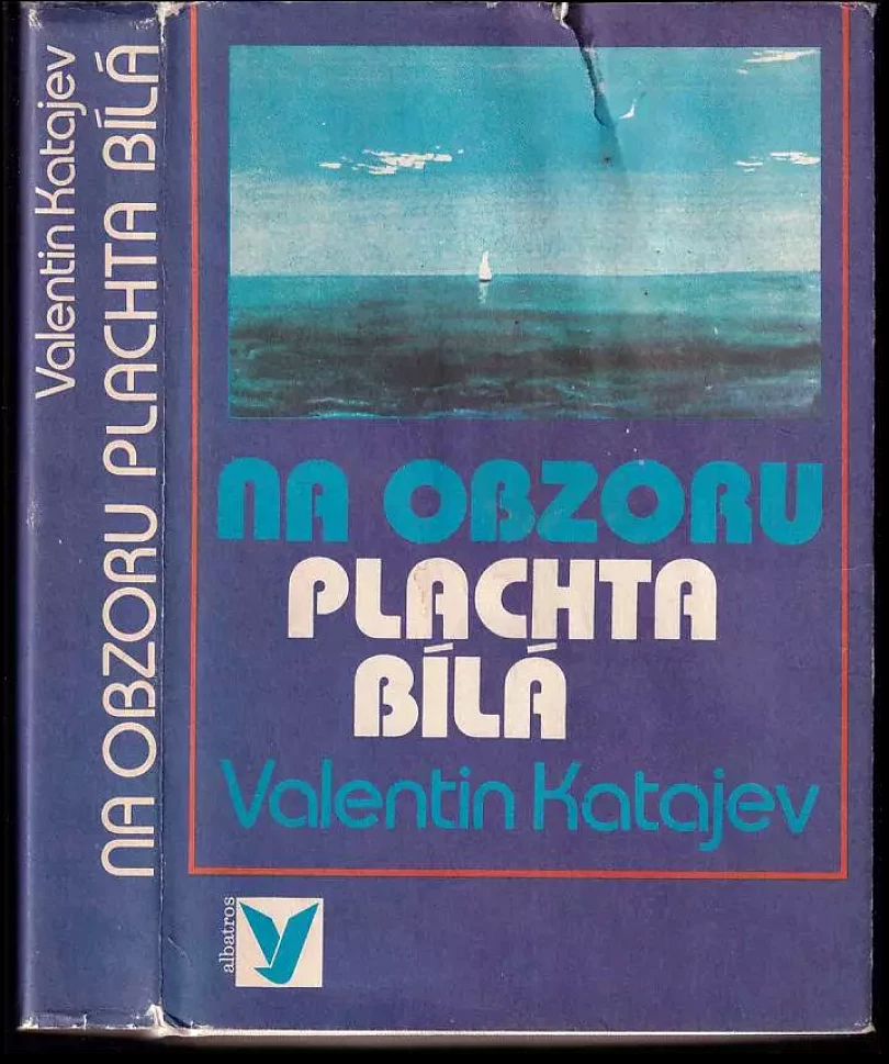 Levně Na obzoru plachta bílá (Valentin Petrovič Katajev, 1980)