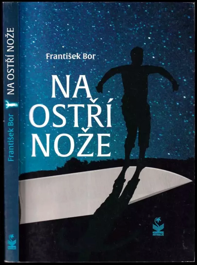 Levně Na ostří nože (František Bor, 2019)
