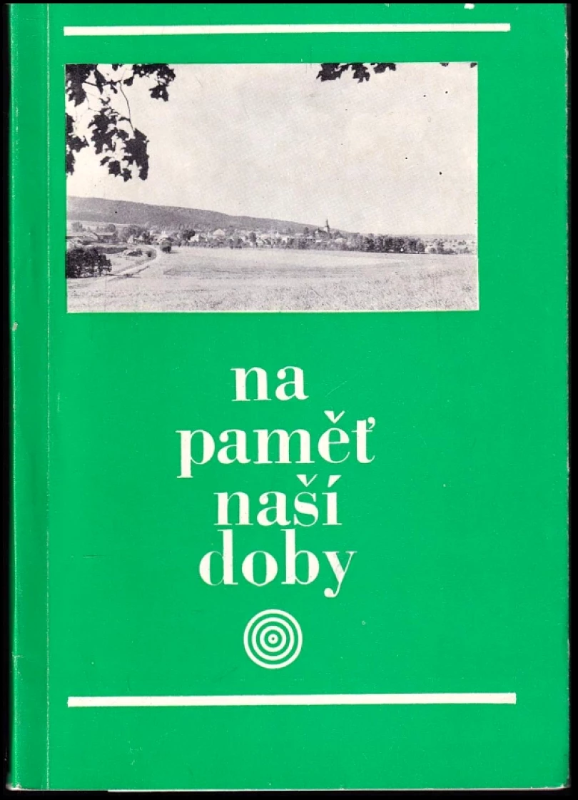 Levně Na paměť naší doby (, 1980)