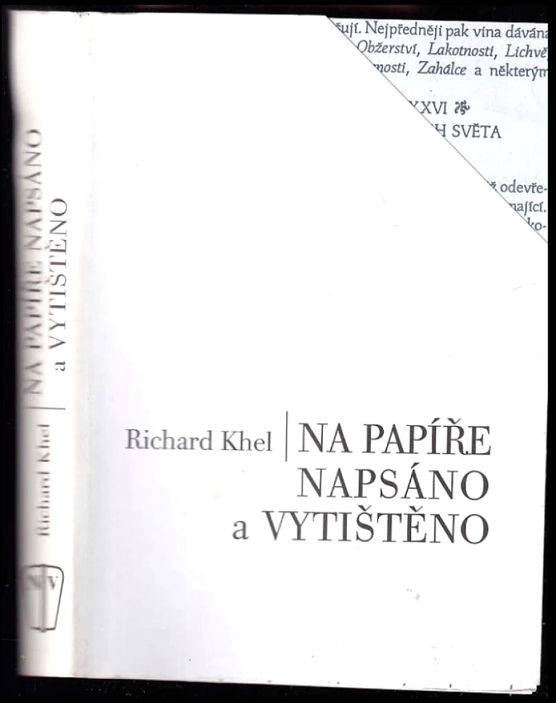 Levně Na papíře napsáno a vytištěno (Richard Khel, 2008)