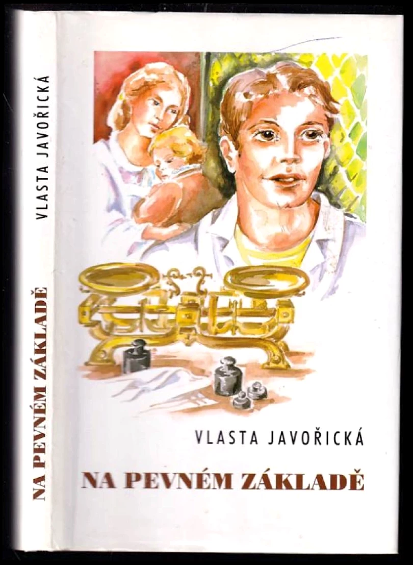 Levně Na pevném základě (Vlasta Javořická, 2007)