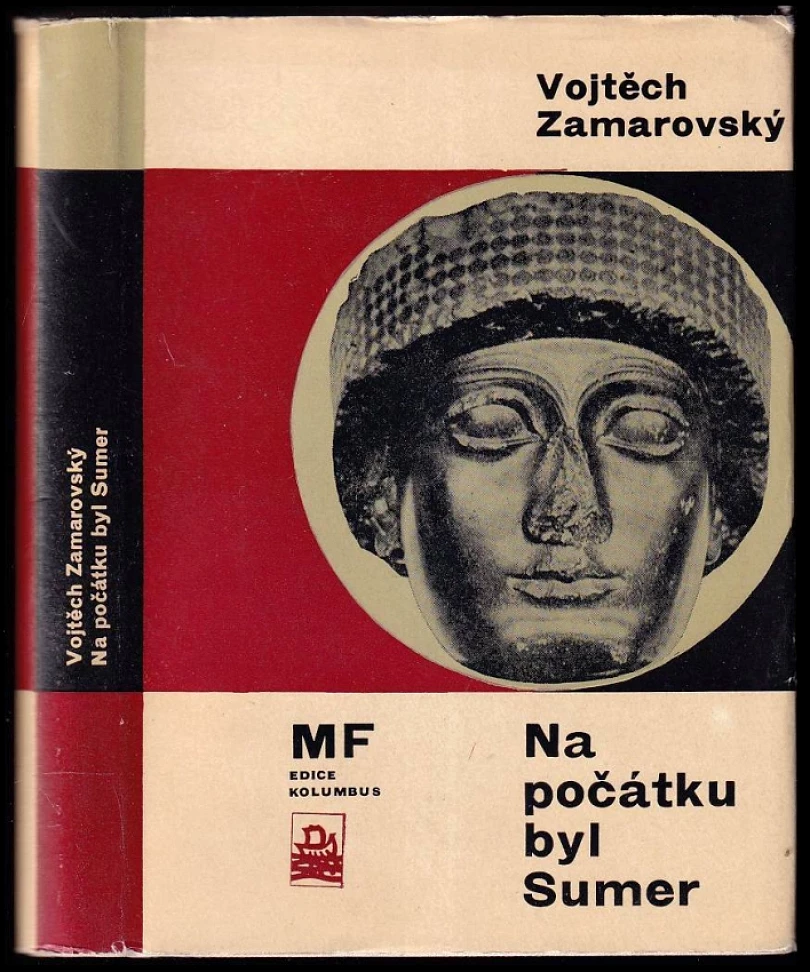 Levně Na počátku byl Sumer (Vojtěch Zamarovský, 1966)