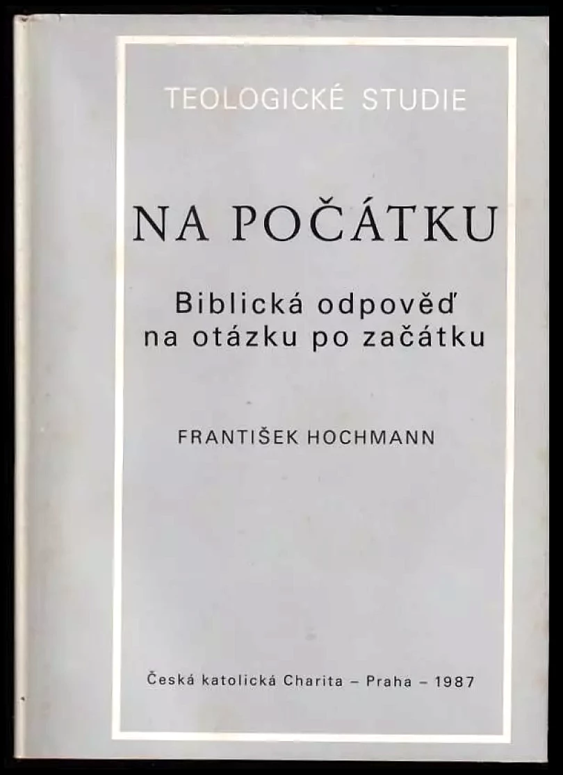 Levně Na počátku (František Hochmann, 1987)