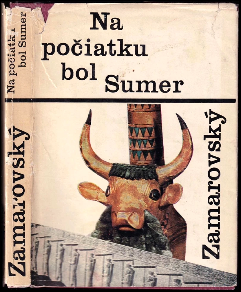 Levně Na počiatku bol Sumer (Vojtěch Zamarovský, 1968)