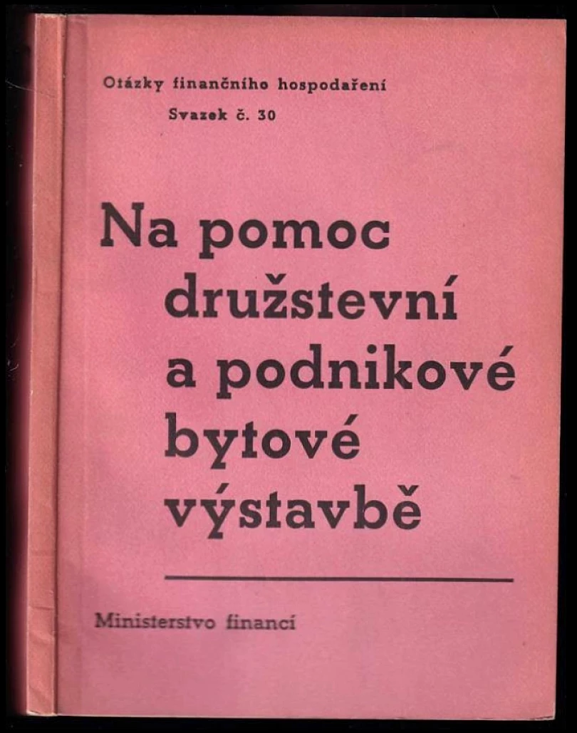 Na pomoc družstevní a podnikové bytové výstavbě (, 1961)