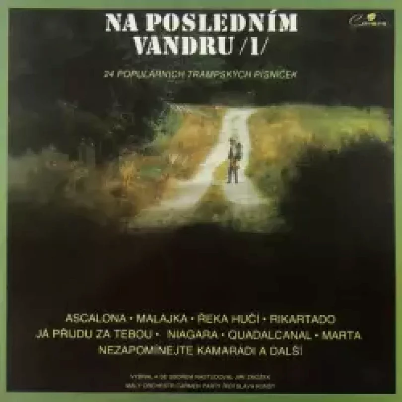 Levně Na Posledním Vandru /1/: 24 Populárních Trampských Písniček (Malý Orchestr Carmen Party, 1991)