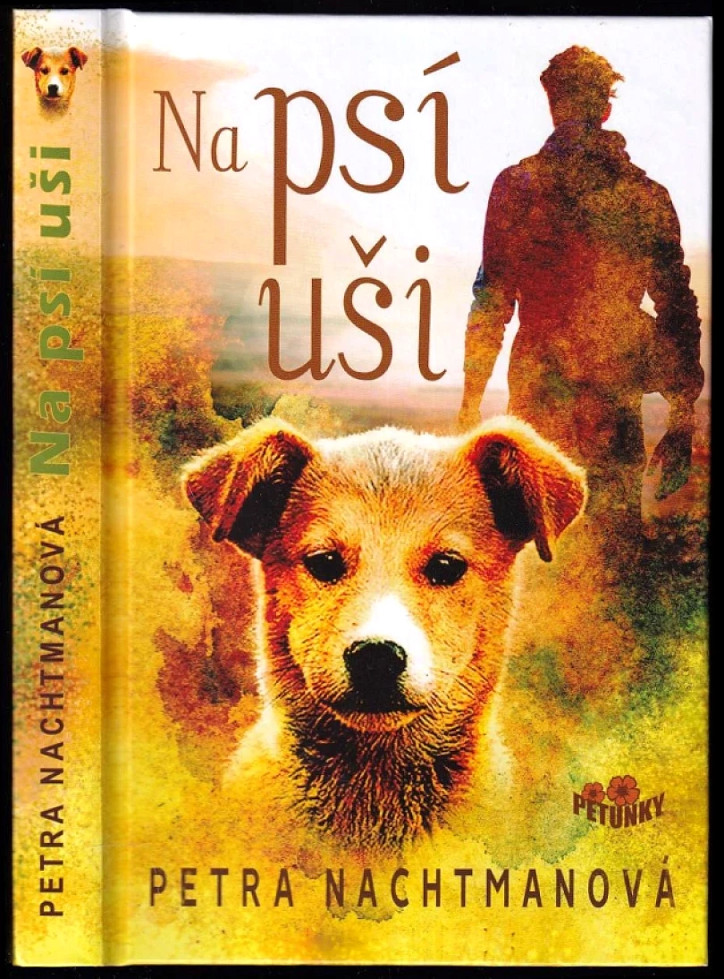 Levně Na psí uši PODPIS PETRA NACHTMANNOVÁ (Petra Nachtmanová, 2019)