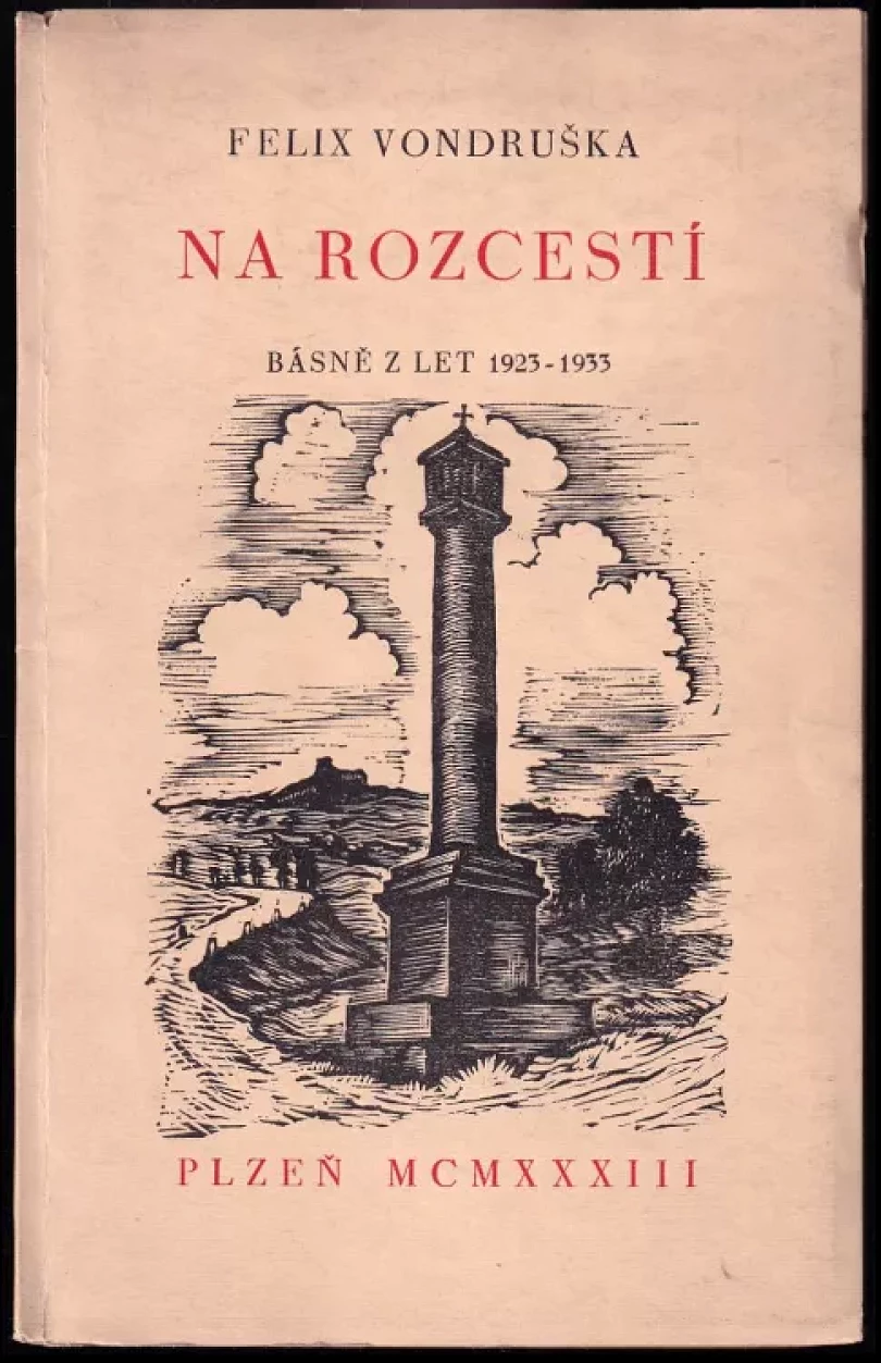 Levně Na rozcestí PODPIS FELIX ADAM VONDRUŠKA (Felix Adam Vondruška, 1933)