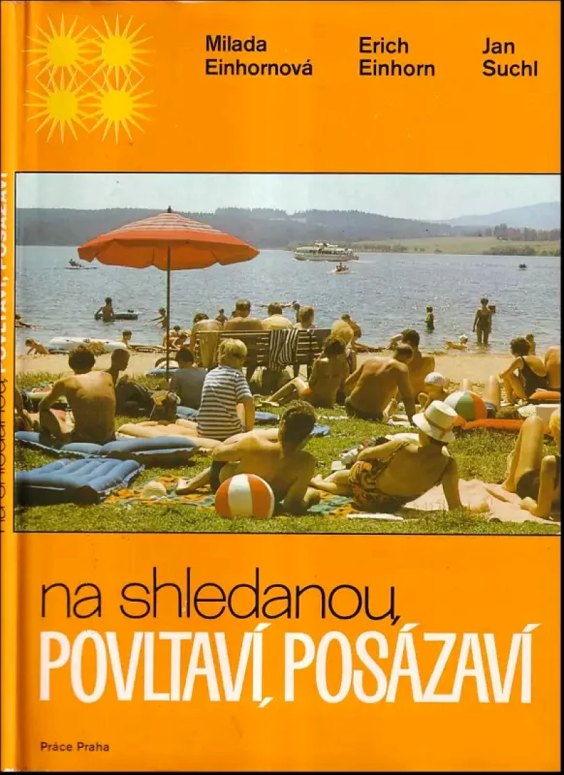 Na shledanou Povltaví, Posázaví (Jan Suchl, 1980)