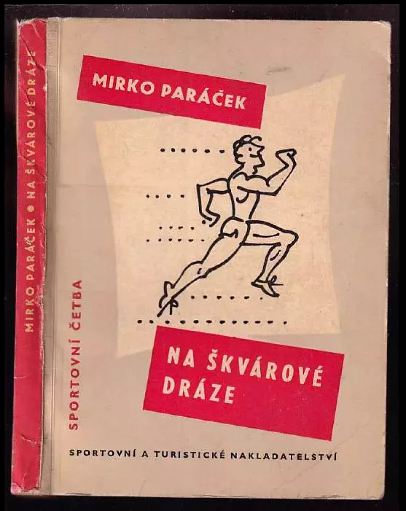Levně Na škvárové dráze (Mirko Paráček, 1958)