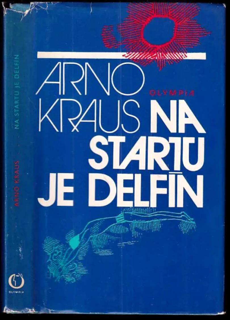Levně Na startu je delfín (Arno Kraus, 1979)