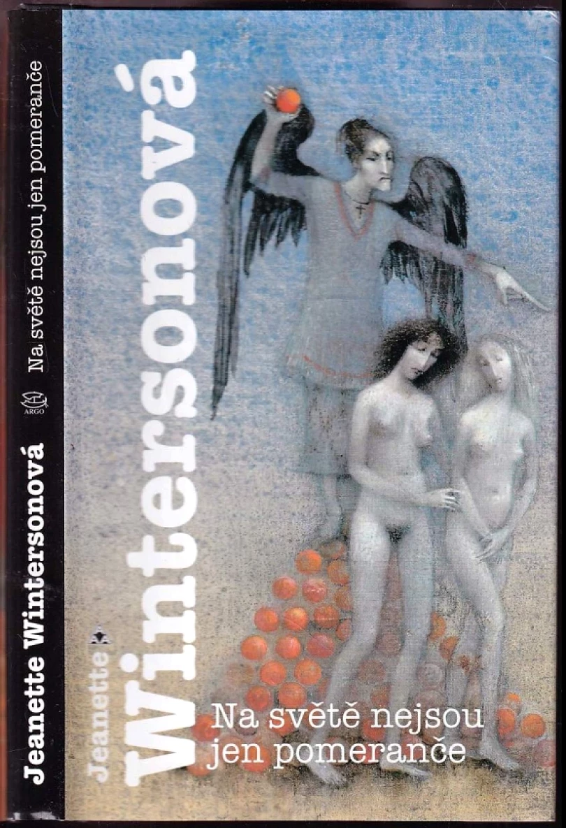 Levně Na světě nejsou jen pomeranče (Jeanette Winterson, 1998)