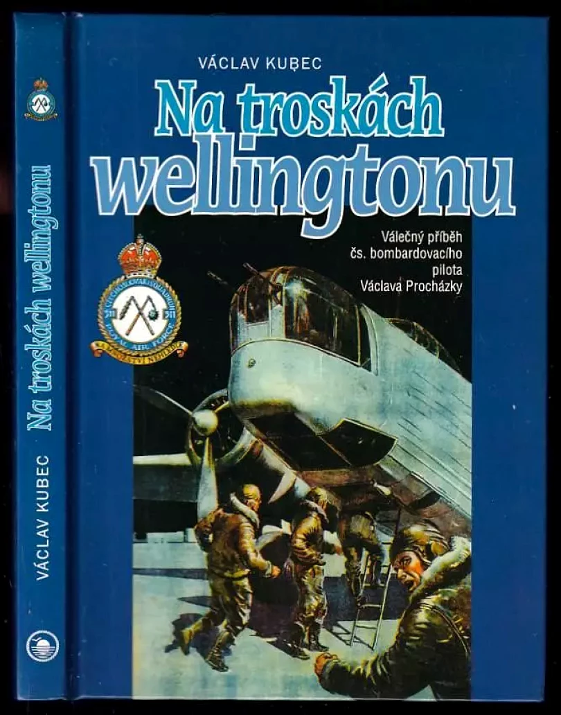 Levně Na troskách wellingtonu (Václav Kubec, 2002)