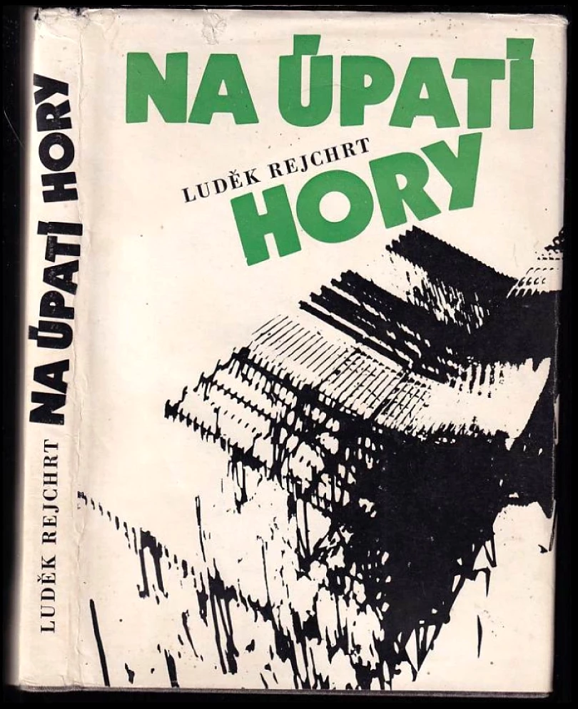 Na úpatí hory (Luděk Rejchrt, 1984)