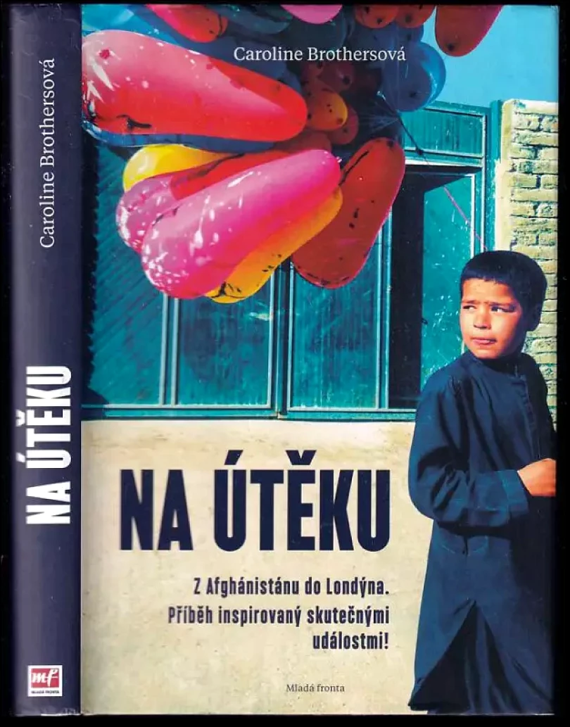 Na útěku (Caroline Brothers, 2016)