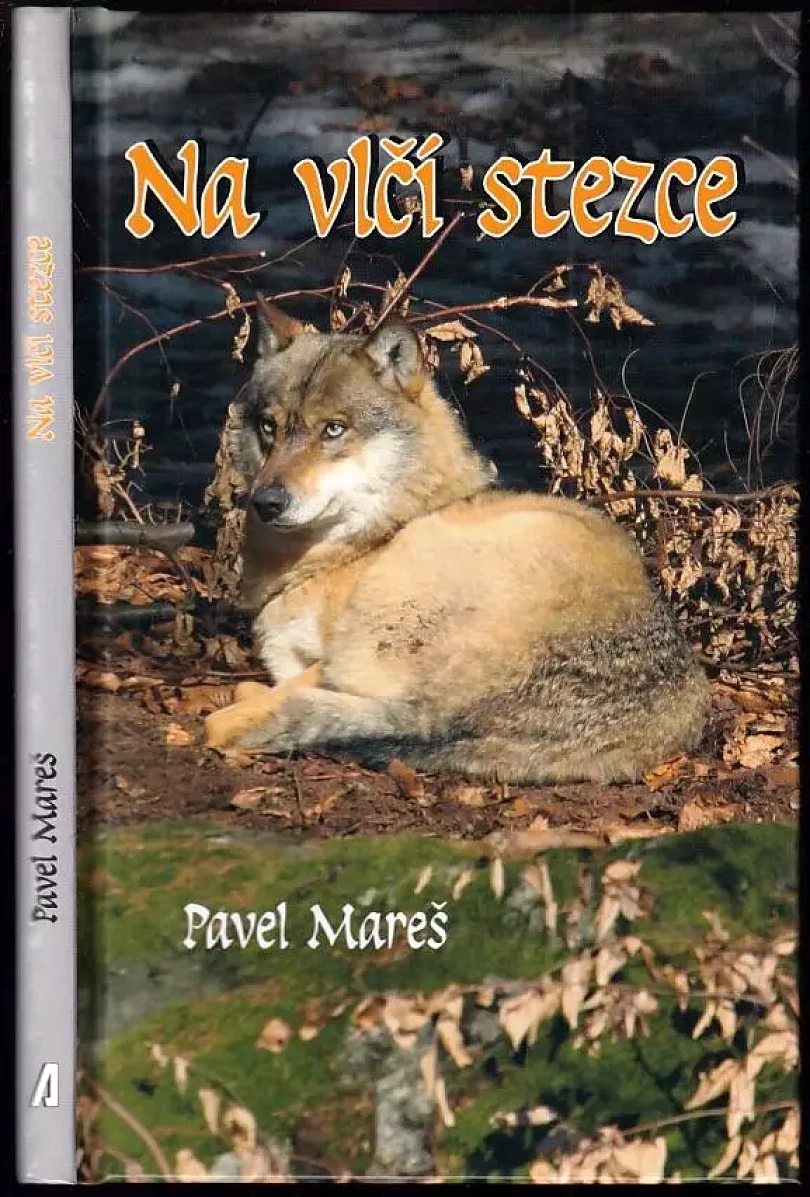 Levně Na vlčí stezce (Pavel Mareš, 2021)