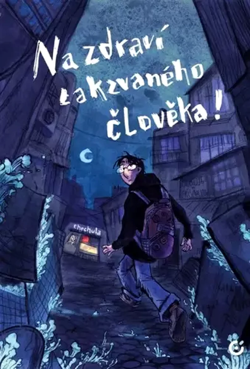 Na zdraví takzvaného člověka! (Kateřina Čupová, 2026)