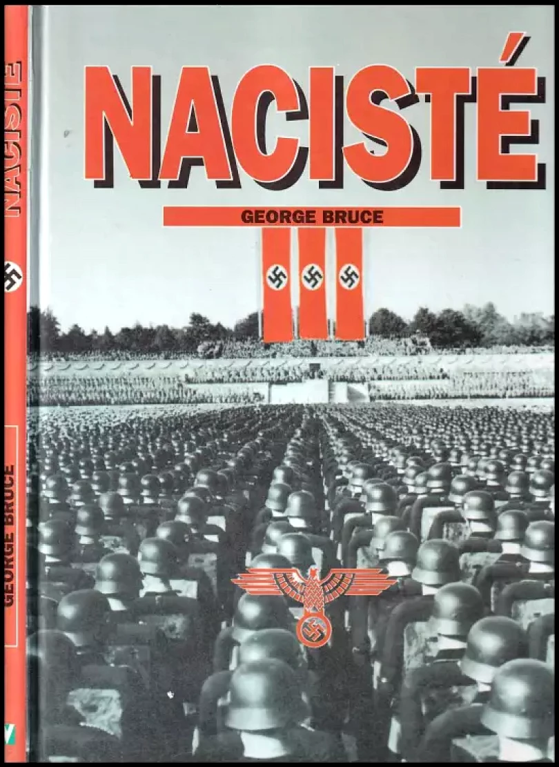 Levně Nacisté (George Bruce, 2001)