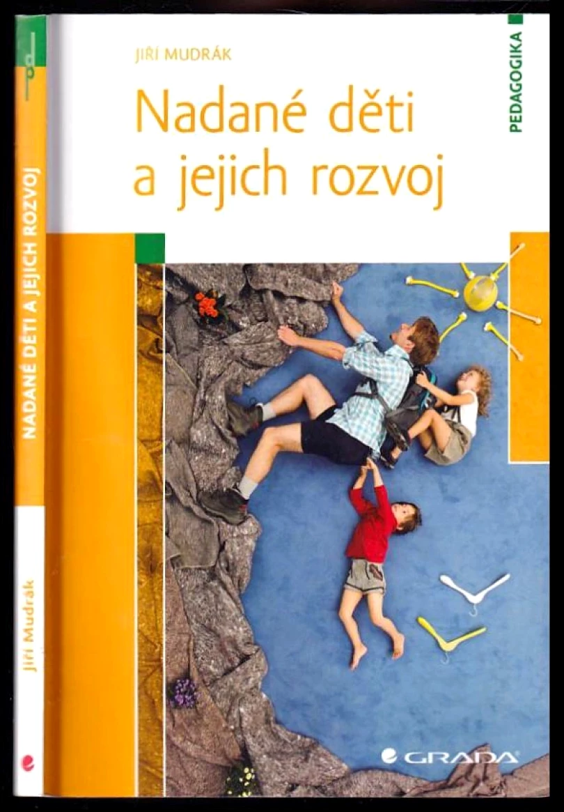 Levně Nadané děti a jejich rozvoj (Jiří Mudrák, 2015)