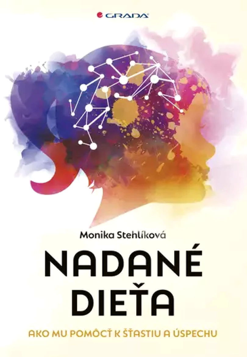 Nadané dieťa (Monika Stehlíková, 2022)