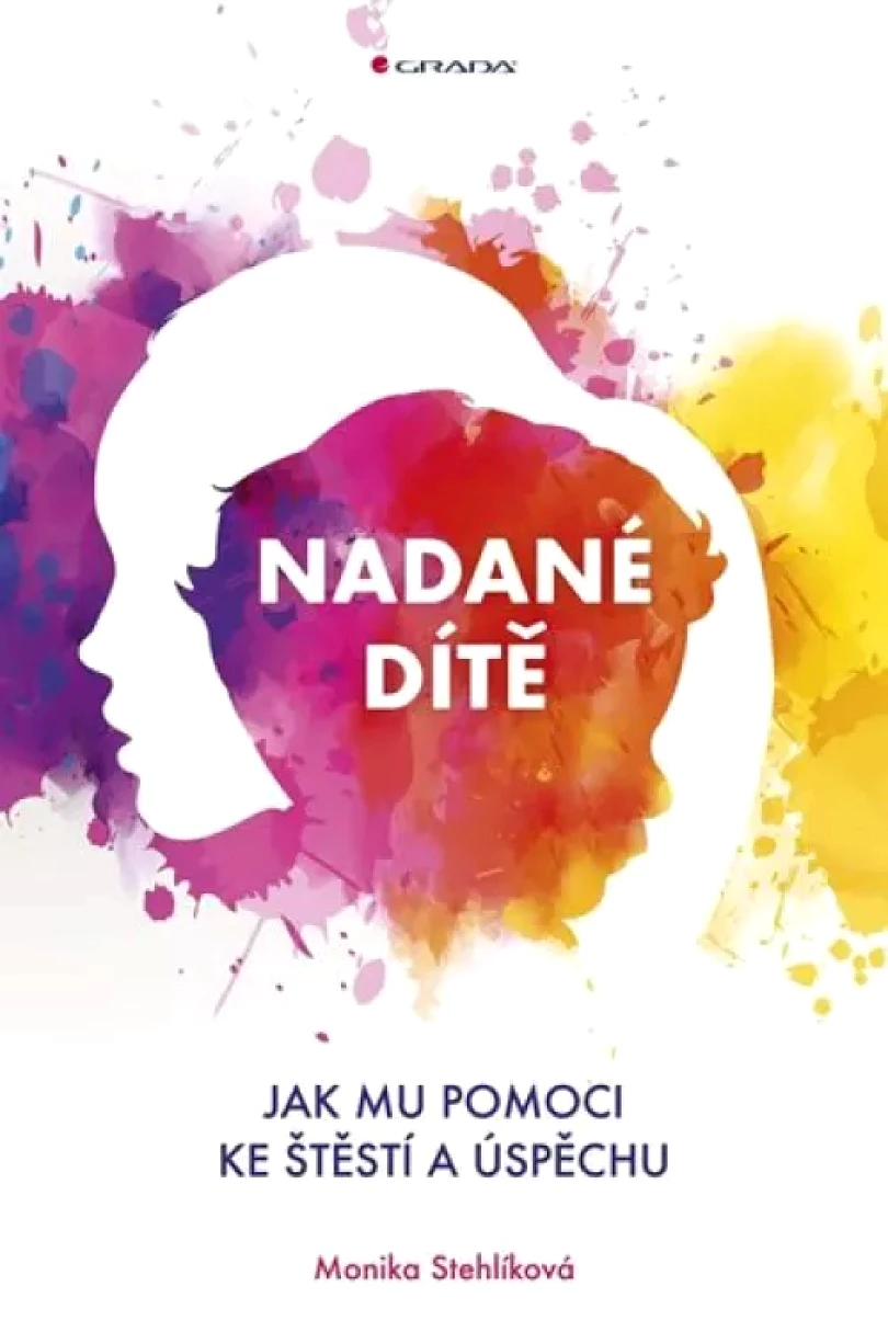Nadané dítě (Monika Stehlíková, 2018)